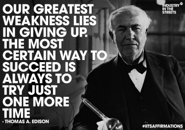 Famous-Thomas-Edison-Quotes-About-Our-Greatest-Weakness-Lies